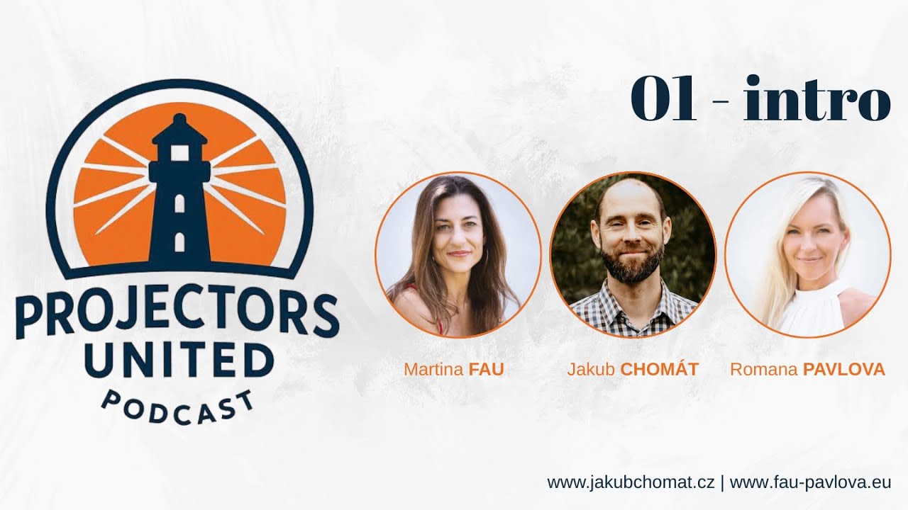 PROJECTORS UNITED – INTRO